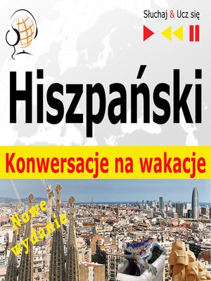 cover image of Hiszpanski Konwersacje na wakacje--Nowe wydanie